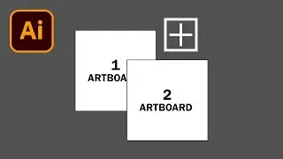 How to Add Artboards In Adobe Illustrator