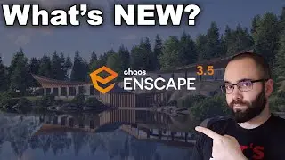 Enscape 3.5 - Whats NEW?