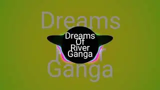 Dreams Of River Gangga Music No Copyright #copyrightfree