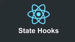 React JS for beginners: Tutorial 4 - State Hooks