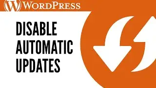 How to disable Automatic Updates in WordPress with Easy Update Manager.