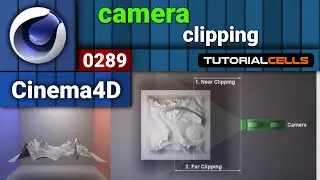 0289. camera clipping in cinema 4d