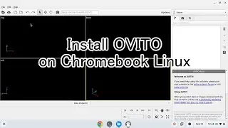 Install OVITO on Chromebook Linux