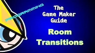 Game Maker Studio Tutorial: Room Transitions