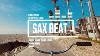 Funk Retro Upbeat by Infraction [No Copyright Music] / Sax Beat