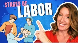 Stages of Labor Explained by a Women's Health PA