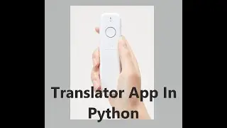 Eric Codes - Programming a Translator app in Python