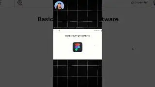 Basic about Figma software -@ExpertAzi