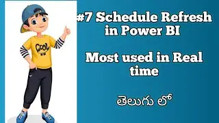 7) Schedule Refresh in Power BI Telugu | Power BI Telugu Tutorials