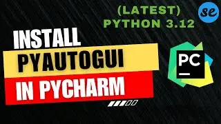 How to Install PyAutoGUI in Pycharm (AutoPy Alternative) | On Windows / Mac OS [2024]