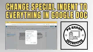 How to Change Special Indent to Everything in Google Doc