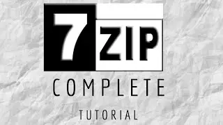 7- ZIP Complete Tutorial (Part-2)