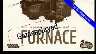 Furnace Gamesplained - Introduction