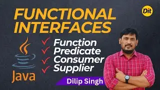 Predicate, Function, Consumer, Supplier in Java  |  Functional Interfaces in JAVA  |  Dilip Singh