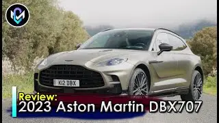 First drive review, 2023 Aston Martin DBX707 sings a quiet riot