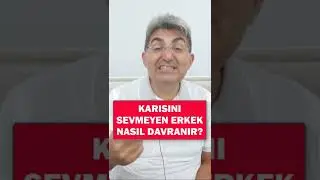 KARISINI SEVMEYEN ERKEK NASIL DAVRANIR? #shorts  | Canten Kaya Videoları