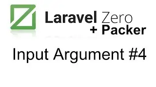 Laravel Packer and Laravel Zero | Get Input Arguments form User #4