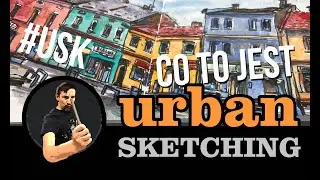 URBAN SKETCHING - co to jest?