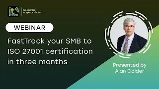 FastTrack your SMB to ISO 27001 certification in three months