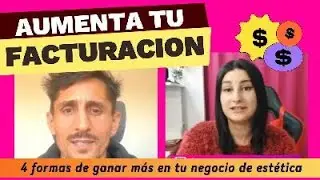 4 formas de aumentar la facturacion de tu negocio de estética #marketingparaestetica