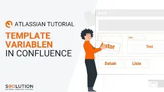 Variablen in Confluence-Templates nutzen | Confluence Tutorial (deutsch)