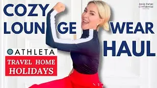 Cozy ATHLETA LOUNGE WEAR HAUL: Travel & Holidays
