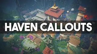 Haven Callout Guide VALORANT 2023