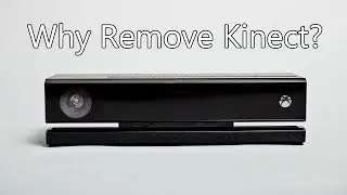 Why Did Microsoft Change Their Kinect Stance?