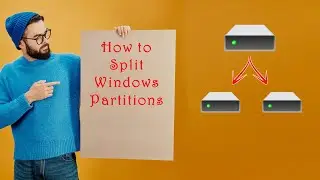 How to Split Windows Drive | How to Create D Drive | Split C drive | I only have C drive | Free