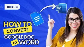 📝 How to Convert Google Docs to Word Document 2024 [Easy Process]