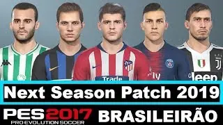 PES 2017 NEXT SEASON PATCH 2019 UPDATE BRASILEIRO DOWNLOAD