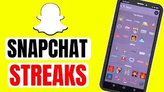 What are Snapchat Streaks