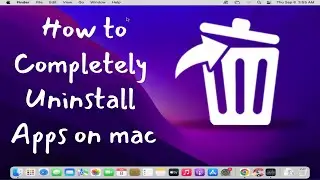 How to Uninstall Apps on a Mac