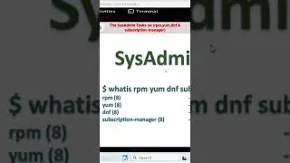 The SysAdmin Tasks on (rpm,yum,dnf & subscription-manager)