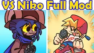 Friday Night Funkin' VS Niko Full Week + Secret Song (FNF Mod/Hard/One Shot/Monochrome)