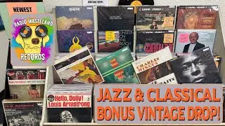 11-29-24 Vinyl Drop! - BONUS Vinyl Drop! Vintage Jazz & Classical!