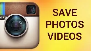 How to Save All Instagram Photos and Videos from Your Gallery