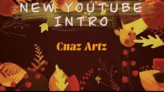 New Intro For My YouTube channel