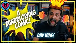 A COMIC THAT BLEW YOUR MIND | Day 9 of 31 Days of Comics