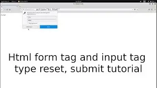 Html form tag and input tag type reset, submit tutorial