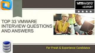 VMware Interview | Top 33 Q&A | For Fresh & Experienced Candidates