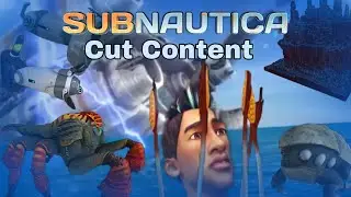 Subnautica | Scrapped & Altered Content |