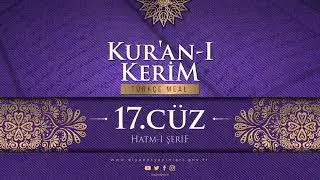 KUR'AN-I KERİM MEALİ - 17.CÜZ