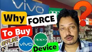 Why is Offline Mobile Shop OWNER Force to Buy a Vivo or OPPO Device? ऑफलाइन मोबाइल शॉप,