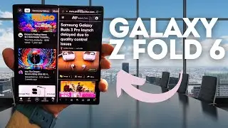 Galaxy Z Fold 6 Multitasking Tips and Tricks