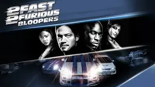 2 Fast 2 Furious - Bloopers