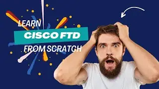 LEARN COMPLETE CISCO ASA + FTD TRAINING DAY 1 | CISCO FIREPOWER FIREWALL