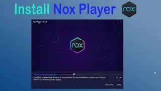 How to Download and Install NoxPlayer Android Emulator - The Ultimate Guide 2023