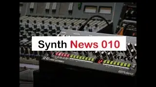 Synth News 010: Roland SE-02 Synthesizer, D-50 Plugin, Arturia Beatstep Pro & More