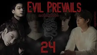 evil prevails / mark mrakovich / 24 часть / озвучка фанфика / вигуки